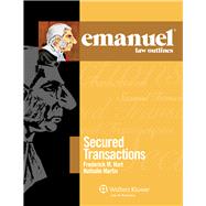 Emanuel Law Outlines for Secured Transactions 2010 Edition by Hart, Frederick M.; Martin, Nathalie, 9780735594630