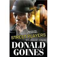 Street Players by Goines, Donald, 9780758294630