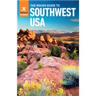 The Rough Guide to the Southwest USA by Rough Guides, 9781789194630