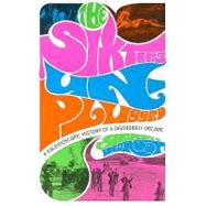 The Sixties Unplugged by deGroot, Gerard J., 9780674034631