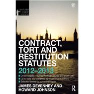 Contract, Tort and Restitution Statutes 2012-2013 by Devenney,James, 9781138414631
