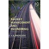 Railway Management and Engineering by Profillidis; V., 9781409464631