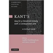 Kant's Idea for a Universal History with a Cosmopolitan Aim by Edited by Amélie Oksenberg Rorty , James Schmidt, 9780521874632