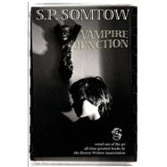 Vampire Junction by Somtow, S. P., 9780977134632