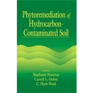 Phytoremediation of Hydrocarbon-Contaminated Soils by Fiorenza; Stephanie, 9781566704632