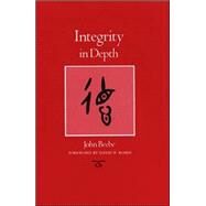 Integrity in Depth by Beebe, John; Rosen, David H., 9781585444632
