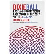 Dixieball by Aiello, Thomas, 9781621904632
