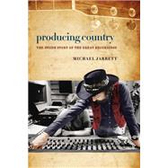 Producing Country by Jarrett, Michael, 9780819574633