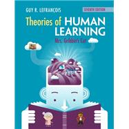 Theories of Human Learning by Lefranois, Guy R., 9781108484633