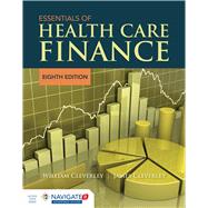 Essentials of Health Care Finance by Cleverley, William O.; Cleverley, James O., 9781284094633