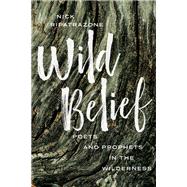 Wild Belief by Nick Ripatrazone, 9781506464633