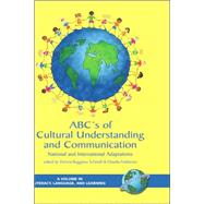 ABC's of Cultural Understanding And Communication: National And International Adaptations by Schmidt, Patricia Ruggiano, 9781593114633