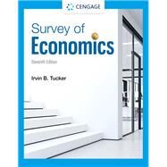 Bundle: Survey of Economics, Loose-leaf Vesion, 11th + MindTap, 1 term Printed Access Card by Tucker, Irvin B., 9780357754634