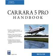 Carrara 5 Pro Handbook by de la Flor, Mike, 9781584504634
