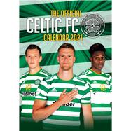 The Official Celtic F.C. Calendar 2021 by Unknown, 9781913034634
