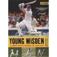 Young Wisden : A new fan's guide to Cricket by de Lisle, Tim; Booth, Lawrence, 9781408124635