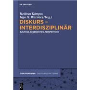 Diskurs - Interdisziplinar by Kamper, Heidrun; Warnke, Ingo H., 9783050064635