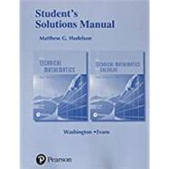 Student Solutions Manual for Basic Technical Mathematics and Basic Technical Mathematics with Calculus by Washington, Allyn J.; Evans, Richard, 9780134434636