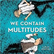 We Contain Multitudes by Henstra, Sarah, 9780316524636