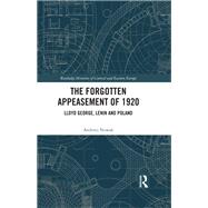 The Forgotten Appeasement of 1920 by Andrzej Nowak, 9781032434636