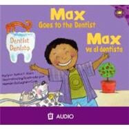 Max Goes to the Dentist/Max Va al Dentista by Klein, Adria F., 9781404844636