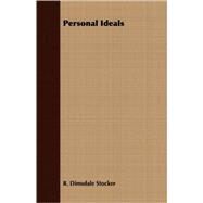 Personal Ideals by Stocker, R. Dimsdale, 9781409724636