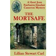 The Mortsafe by Carl, Lillian Stewart, 9781468134636