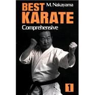 Best Karate, Vol.1 Comprehensive by Nakayama, Masatoshi, 9781568364636