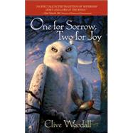 One For Sorrow, Two For Joy by Woodall, Clive, 9780441014637