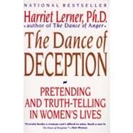 The Dance of Deception by Lerner, Harriet Goldhor, 9780060924638