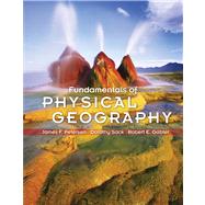 Fundamentals Of Physical Geography by Petersen, James; Sack, Dorothy; Gabler, Robert E., 9780538734639