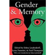 Gender and Memory by Passerini,Luisa, 9781412804639