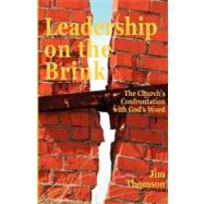 Leadership on the Brink by Thomson, Jim, 9781466294639