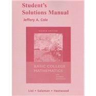 Student Solutions Manual for Basic College Mathematics by Lial, Margaret; Salzman, Stanley; Hestwood, Diana, 9780321574640