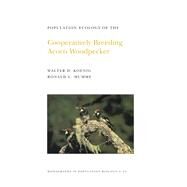 Population Ecology of the Cooperatively Breeding Acorn Woodpecker by Koenig, Walter D.; Mumme, Ronald L., 9780691084640