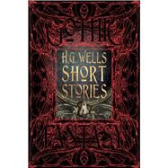 H. G. Wells Short Stories by Wells, H. G.; Parrinder, Patrick, 9781786644640