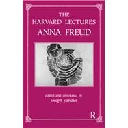 The Harvard Lectures by Freud, Anna; Sandler, Joseph, 9780367104641