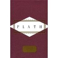 Plath: Poems Selected by Diane Wood Middlebrook by Plath, Sylvia; Middlebrook, Diane Wood, 9780375404641