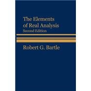 The Elements of Real Analysis, 2nd Edition by Bartle, Robert G., 9780471054641