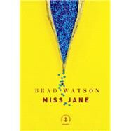 Miss Jane by Brad Watson, 9782246814641