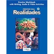 Realidades: Level 2 Practice Workbook by Boyles, Peggy Palo, 9780131164642