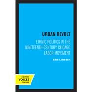 Urban Revolt by Eric L. Hirsch, 9780520304642
