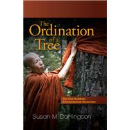 The Ordination of a Tree by Darlington, Susan M., 9781438444642