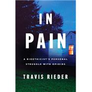 In Pain by Rieder, Travis, 9780062854643