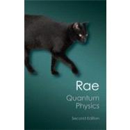 Quantum Physics by Rae, Alastair I. M., 9781107604643