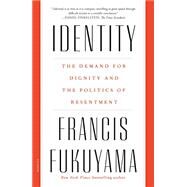 Identity by Fukuyama, Francis, 9781250234643