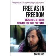 Free As In Freedom by Williams, Sam, 9781449324643