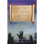 Christianity by Koch, Robert; Koch, Remy, 9781495244643