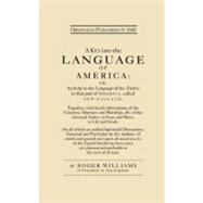 A Key into the Language of America by Williams, Roger, 9781557094643