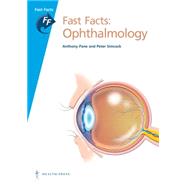 Fast Facts: Opthalmology by Pane, Anthony, 9781903734643
